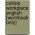 Collins Workplace English [Workbook Only]