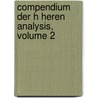 Compendium Der H Heren Analysis, Volume 2 door Oskar Xaver Schlömilch