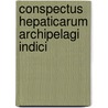 Conspectus Hepaticarum Archipelagi Indici door Victor F. Schiffner