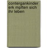 Contergankinder Erk Mpften Sich Ihr Leben door Walter Eckel