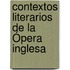 Contextos literarios de la Ópera inglesa