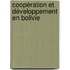 Coopération et développement en Bolivie