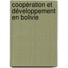 Coopération et développement en Bolivie door Matilde Alonso