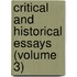 Critical and Historical Essays (Volume 3)