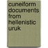 Cuneiform Documents from Hellenistic Uruk