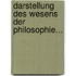 Darstellung Des Wesens Der Philosophie...