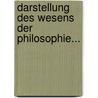 Darstellung Des Wesens Der Philosophie... by Friedrich Koeppen