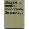 Diagnostic Medical Sonography, 3e Package door Susan Raatz Stephenson