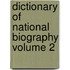 Dictionary of National Biography Volume 2