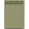 Die Eigenschaften Des Adsorptionsvolumens door David Reichinstein