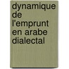 Dynamique de l'emprunt en arabe dialectal by Nassim Zellal
