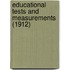 Educational Tests and Measurements (1912)