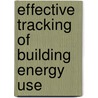Effective Tracking of Building Energy Use door Subcommittee National Research Council