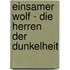 Einsamer Wolf - Die Herren der Dunkelheit