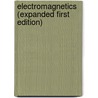 Electromagnetics (Expanded First Edition) by Jay Kyoon Lee