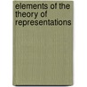 Elements of the Theory of Representations by A.A. Kirillov