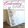 Embroidery Basics: A NeedleKnowledge Book door Cheryl Fall