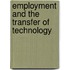 Employment and the Transfer of Technology