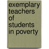 Exemplary Teachers of Students in Poverty door Fair Go Team