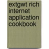 Extgwt Rich Internet Application Cookbook by O.C. Opute