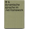 F# & Dynamische Sprache Im .net-framework door Mario Müllner