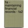 Fia - Maintaining Financial Records - Fa2 by Bpp Learning Media