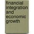 Financial Integration and Economic Growth