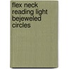 Flex Neck Reading Light Bejeweled Circles door L. Carey