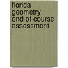 Florida Geometry End-Of-Course Assessment by Rebecca Dayton