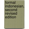 Formal Indonesian, Second Revised Edition by John U. Wolff