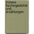 Frühere Fischergedichte Und Erzählungen