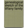 Genealogical Sketch of the Tiffany Family door Ella F 1859-Wright