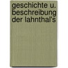 Geschichte U. Beschreibung Der Lahnthal's door Katharina Schweitzer