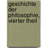 Geschichte der Philosophie, vierter Theil door Heinrich. Ritter
