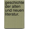 Geschichte der alten und neuen Literatur. by Friedrich Von Schlegel