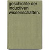 Geschichte der inductiven Wissenschaften. door William Whewell