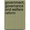 Government, Governance and Welfare Reform by Alberto Brugnoli