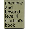 Grammar and Beyond Level 4 Student's Book door Luciana Diniz