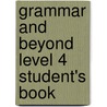 Grammar and Beyond Level 4 Student's Book by Luciana Diniz