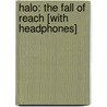 Halo: The Fall of Reach [With Headphones] door Eric S. Nylund