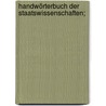 Handwörterbuch der Staatswissenschaften; by Conrad
