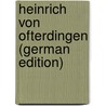 Heinrich Von Ofterdingen (German Edition) door Novalis