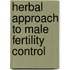 Herbal Approach to Male Fertility Control
