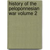 History of the Peloponnesian War Volume 2 door Thucydides Thucydides