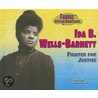 Ida B. Wells Barnett: Fighter for Justice door Patricia McKissack