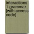 Interactions 1 Grammar [With Access Code]