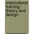 Intercultural Training: Theory and Design