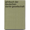 Jahrbuch der deutschen Dante-gesellschaft door Dante -Gesellschaft Deutsche