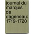 Journal Du Marquis De Dageneau: 1719-1720