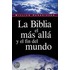 La Biblia, El Mas Aila y El Fin del Mundo